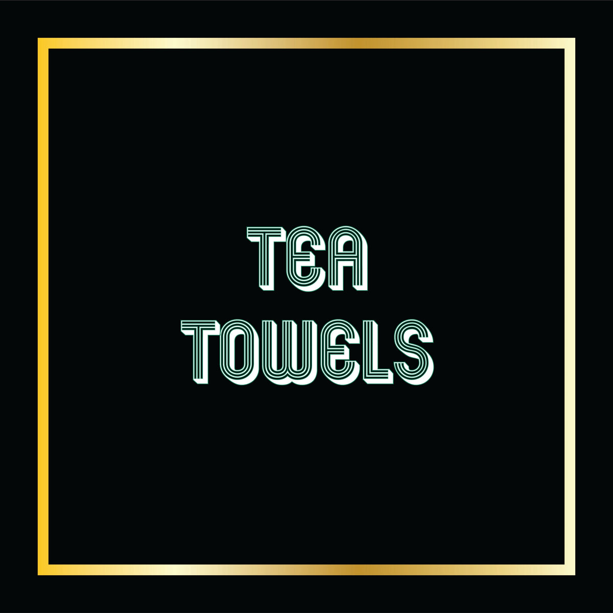 Tea Towels