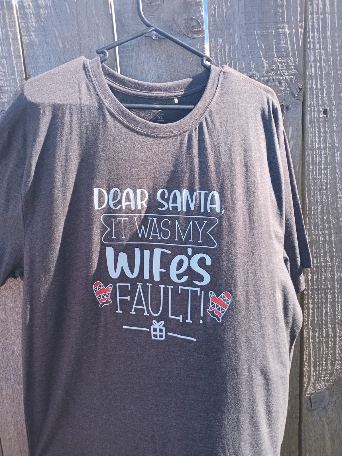 T-Shirt - Dear Santa, It Was My Wife's Fault!